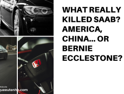 What Really KILLED Saab? America, China… Or Bernie Ecclestone?